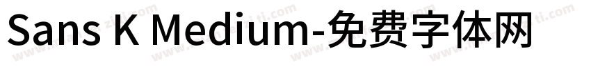 Sans K Medium字体转换